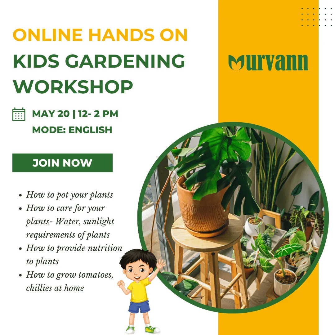 Urvann Certified Kids Live Online Gardening Workshop (Only 30 seats available), May 20, 12-2 PM- with complete kit for the workshop